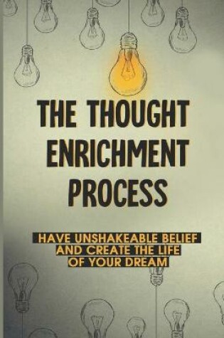 Cover of The Thought Enrichment Process