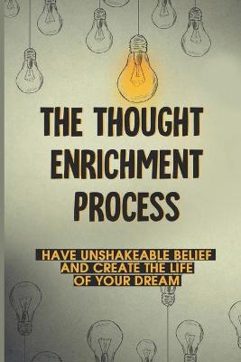 Book cover for The Thought Enrichment Process