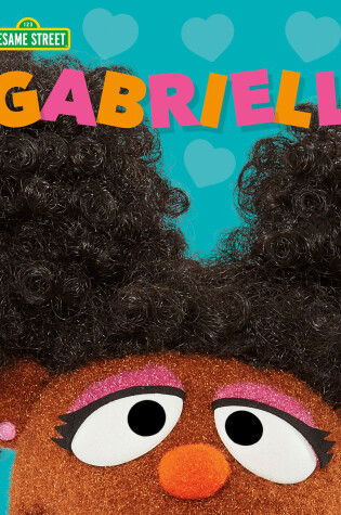 Cover of Gabrielle (Sesame Street Friends)