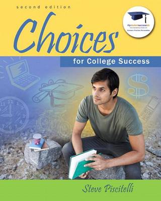 Book cover for Choices for College Success Plus New Mystudentsuccesslab Update -- Access Card Package