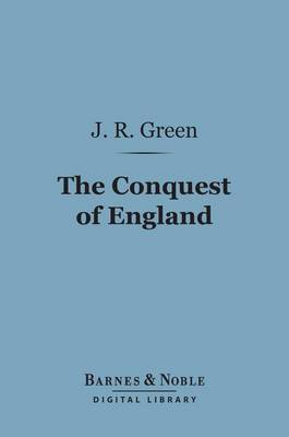 Book cover for The Conquest of England (Barnes & Noble Digital Library)