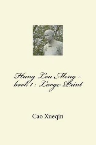 Cover of Hung Lou Meng - Book 1