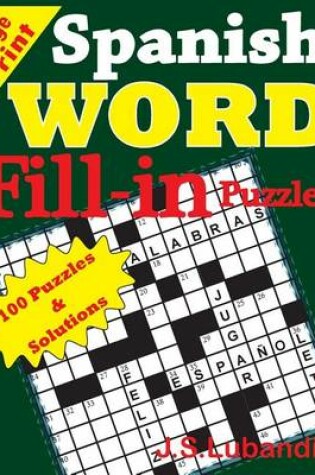 Cover of Spanish Word Fill - in Puzzles