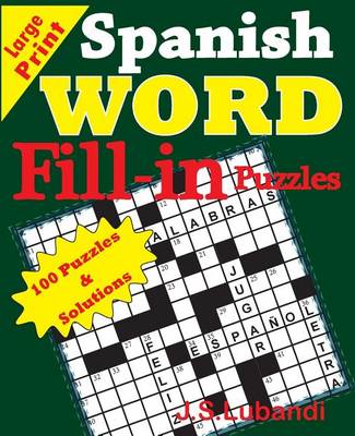 Cover of Spanish Word Fill - in Puzzles