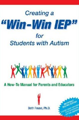 Cover of Creating a "Win-Win IEP" for Students with Autism