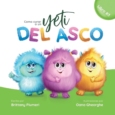 Book cover for Cómo curar a un yeti del asco