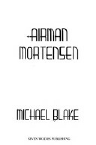 Cover of Airman Mortensen
