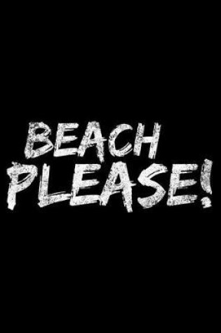 Cover of Beach please