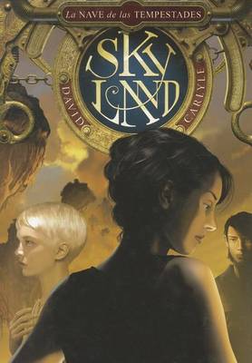 Book cover for Skyland: La Nave de las Tempestades