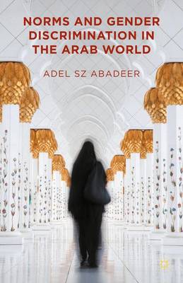 Cover of Norms and Gender Discrimination in the Arab World