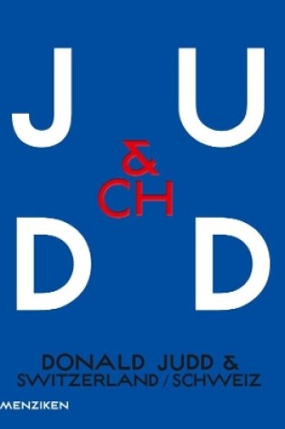 Cover of Donald Judd & Switzerland (bilingual)