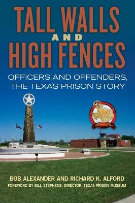 Cover of Tall Walls and High Fences