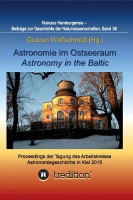 Book cover for Astronomie im Ostseeraum - Astronomy in the Baltic.