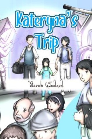 Cover of Kateryna's Trip