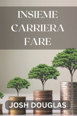 Cover of Insieme Carriera Fare