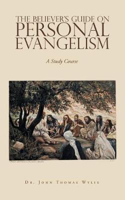 Book cover for The Believer's Guide on Personal Evangelism