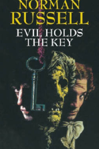 Cover of Evil Holds the Key