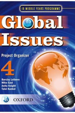 Cover of Global Issues: MYP Project Organizer 4