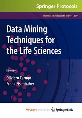 Cover of Data Mining Techniques for the Life Sciences