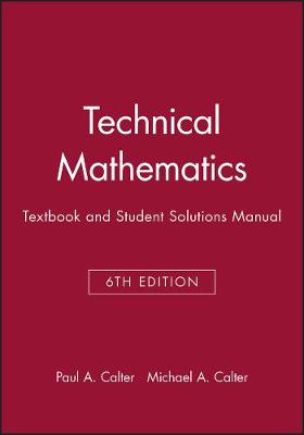Book cover for Technical Mathematics, Textbook and Student Solutions Manual
