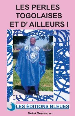 Book cover for Les perles togolaises et d'ailleurs I