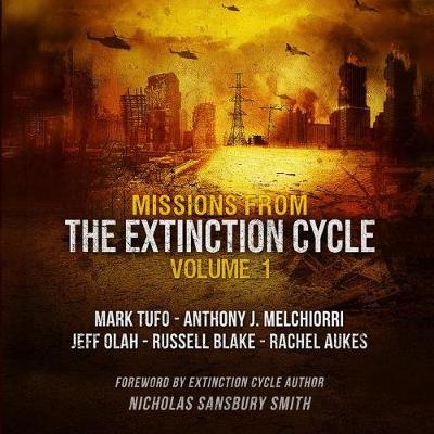 Book cover for Missions from the Extinction Cycle, Vol. 1