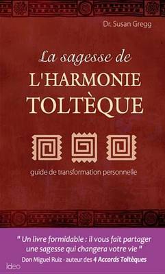 Book cover for La Sagesse de L'Harmonie Tolteque