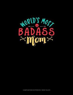 Cover of World's Most Badass Mom