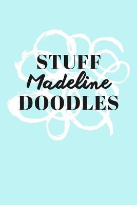 Book cover for Stuff Madeline Doodles