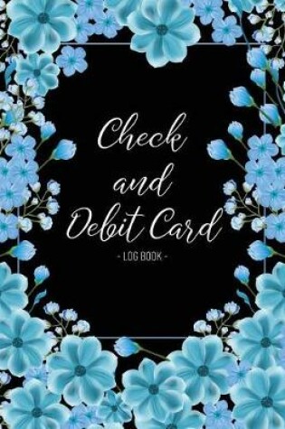 Cover of Check And Debit Card Log Book
