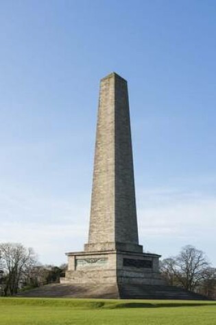 Cover of Wellington Monument Phoenix Park Dublin Ireland Journal