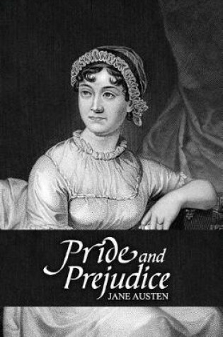 Cover of Pride and Prejudice by Jane Austen