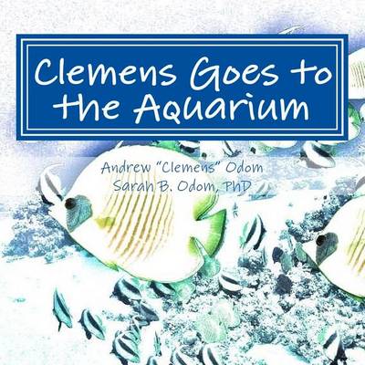Cover of Clemens Goes to the Aquarium