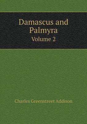 Book cover for Damascus and Palmyra Volume 2