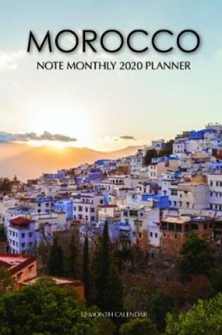 Cover of Morocco Note Monthly 2020 Planner 12 Month Calendar