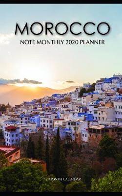 Book cover for Morocco Note Monthly 2020 Planner 12 Month Calendar