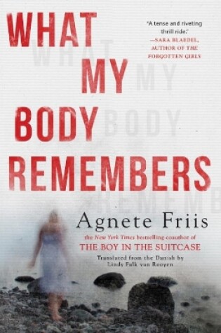 Cover of What My Body Remembers