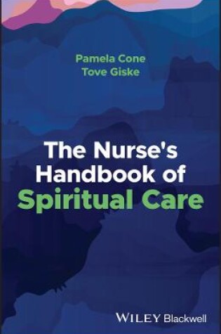 Cover of The Nurse's Handbook of Spiritual Care