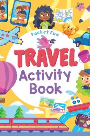 Cover of Pocket Fun: Travel Activity Book