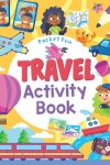 Book cover for Pocket Fun: Travel Activity Book