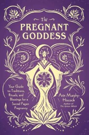 Cover of The Pregnant Goddess
