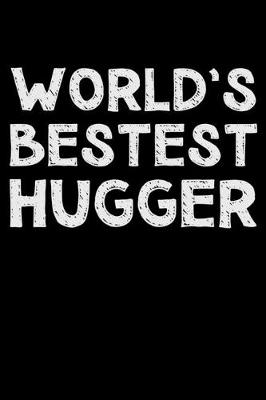 Book cover for World's bestest hugger