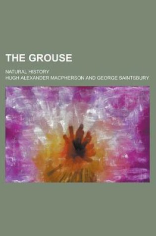 Cover of The Grouse; Natural History