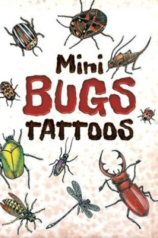 Cover of Mini Bugs Tattoos