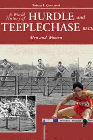 Cover of World History of Hurdle and Steeplechase Racing