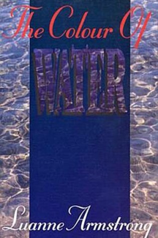 Cover of The Colour of Water