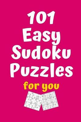 Cover of 101 Easy Sudoku Puzzles for You