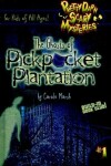 Book cover for The Ghosts of Pickpocket Plantation