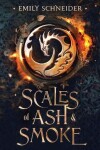 Book cover for Scales of Ash & Smoke