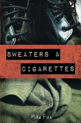 Cover of Sweaters & Cigarettes